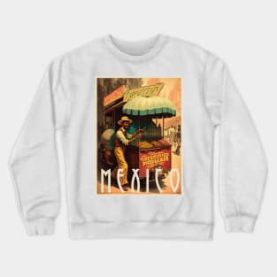 Mexico Street Vendor Vintage Travel Art Poster Crewneck Sweatshirt